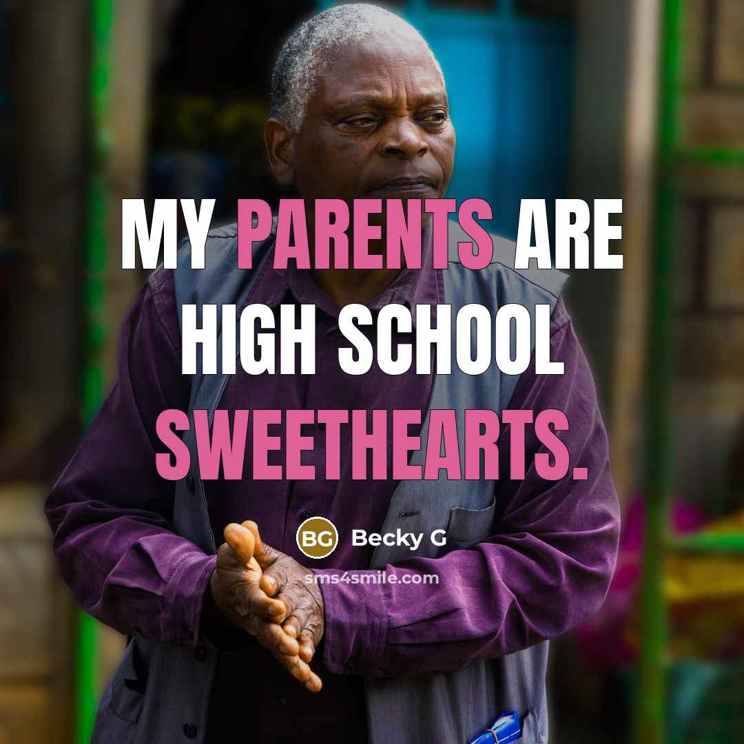 “My parents are high school sweethearts.” quote by Becky G