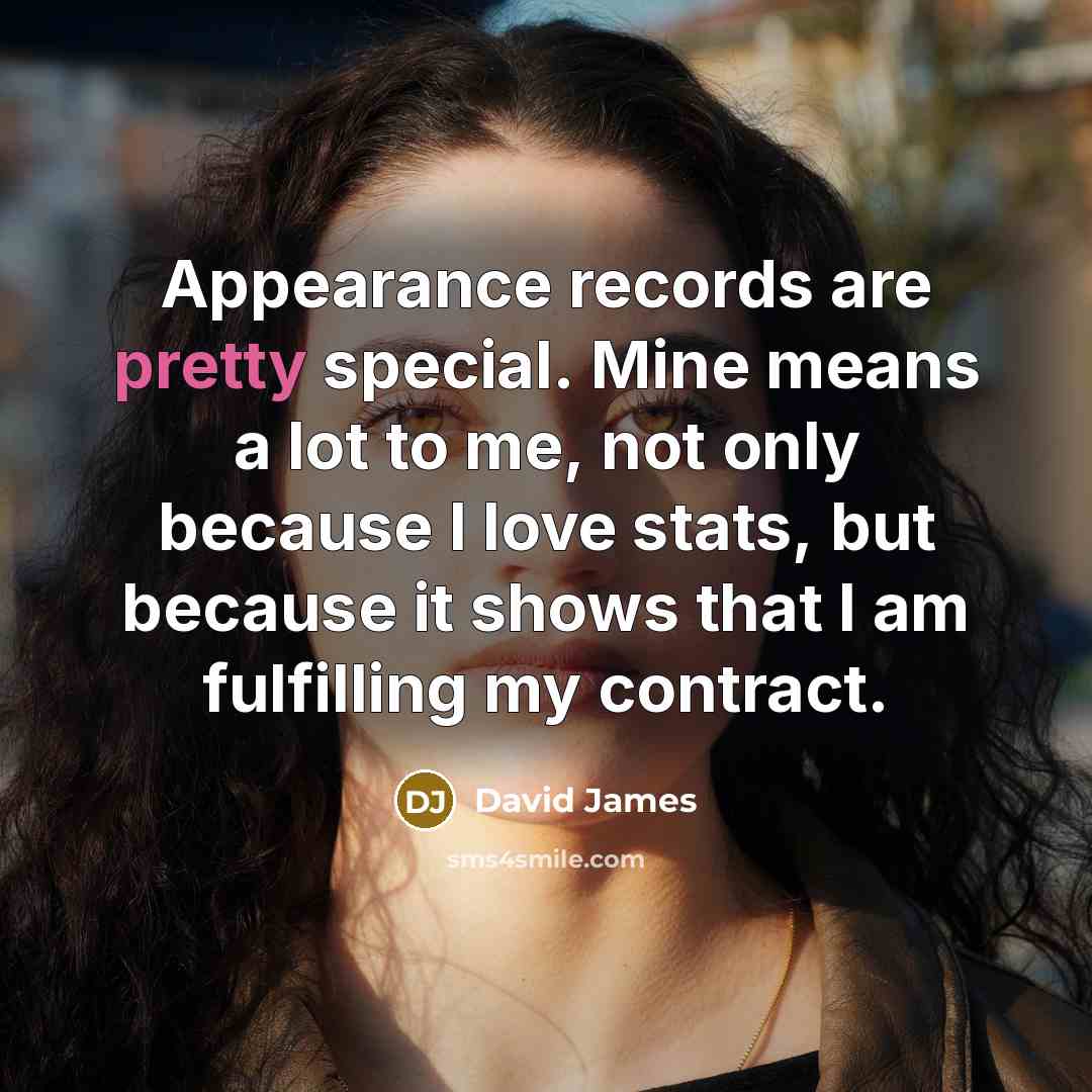 “Appearance records are pretty special. Mine means a lot to…” quote by David James
