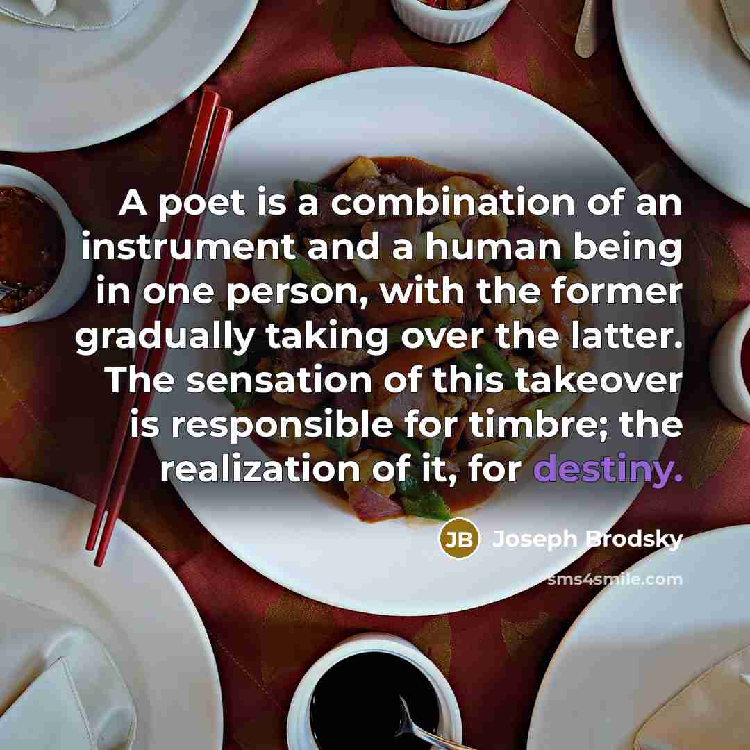“A poet is a combination of an instrument and a…” quote by Joseph Brodsky