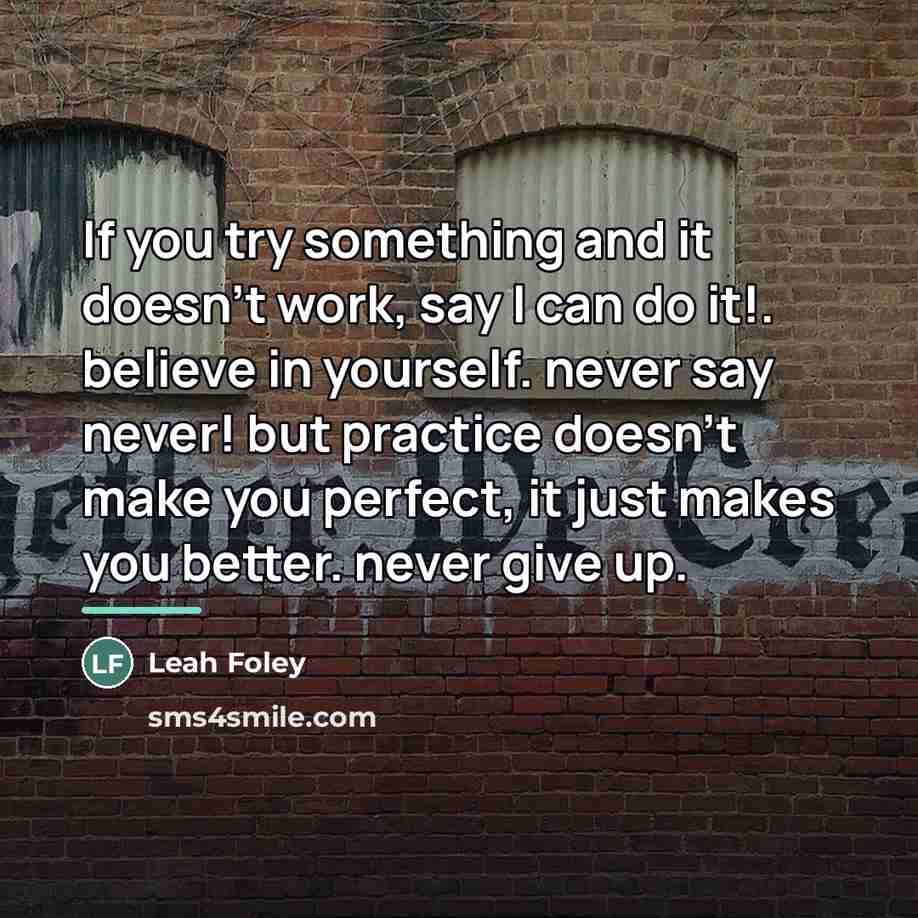 “If you try something and it doesn't work, say I…” quote by Leah Foley