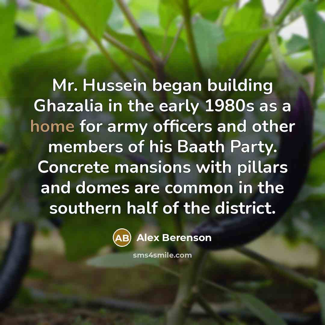 “Mr. Hussein began building Ghazalia in the early 1980s as…” quote by Alex Berenson