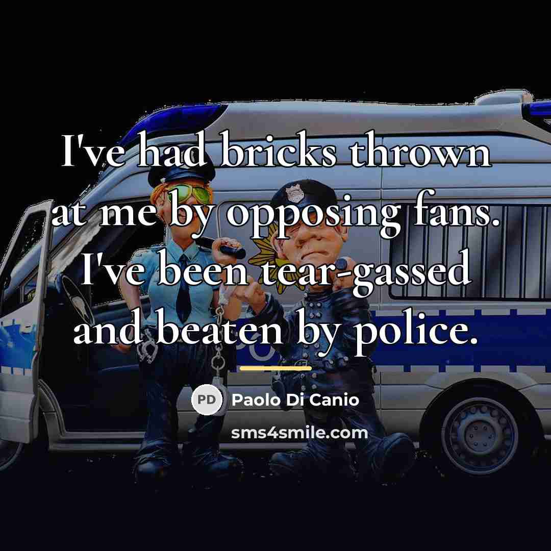 “I've had bricks thrown at me by opposing fans. I've…” quote by Paolo di Canio