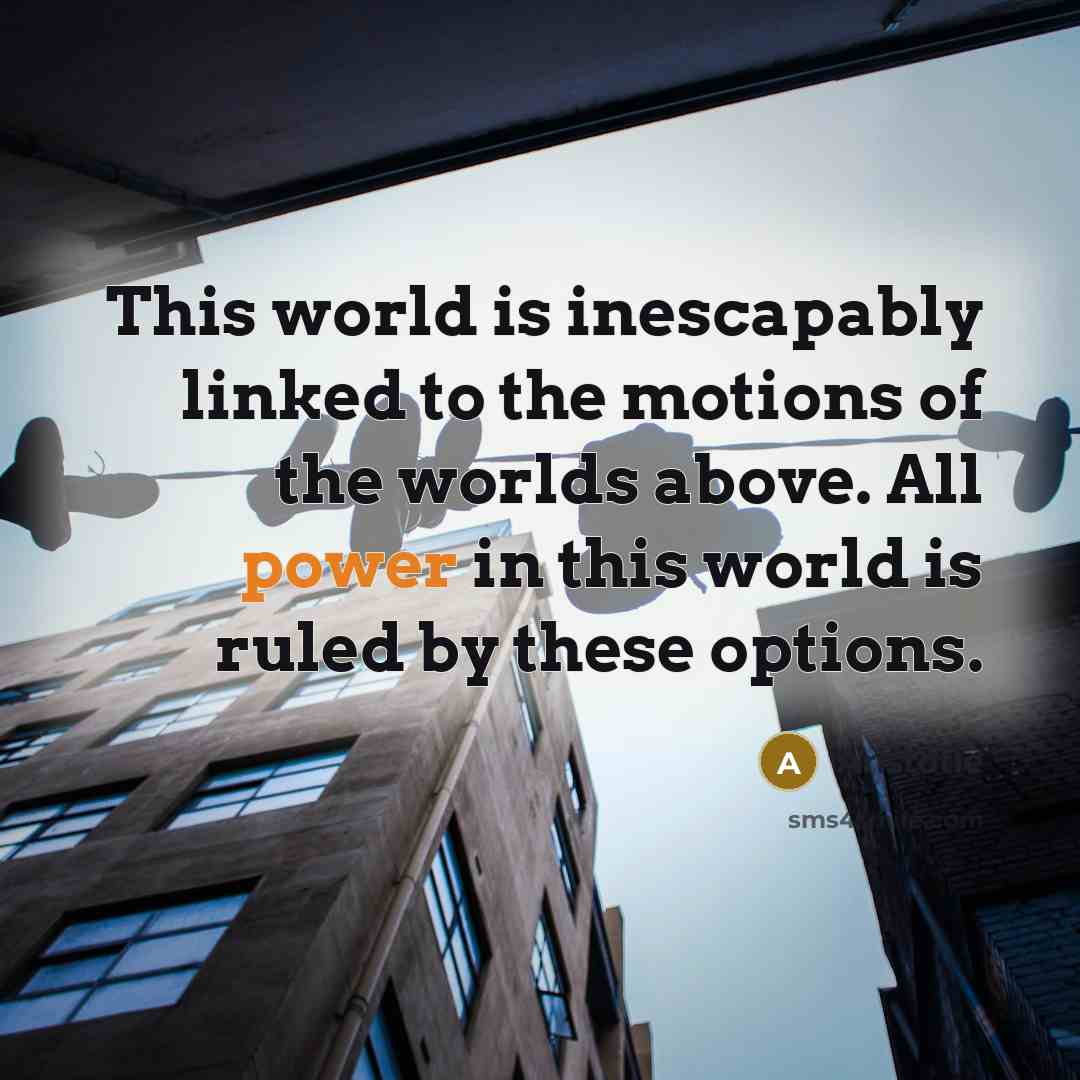 “This world is inescapably linked to the motions of the…” quote by Aristotle