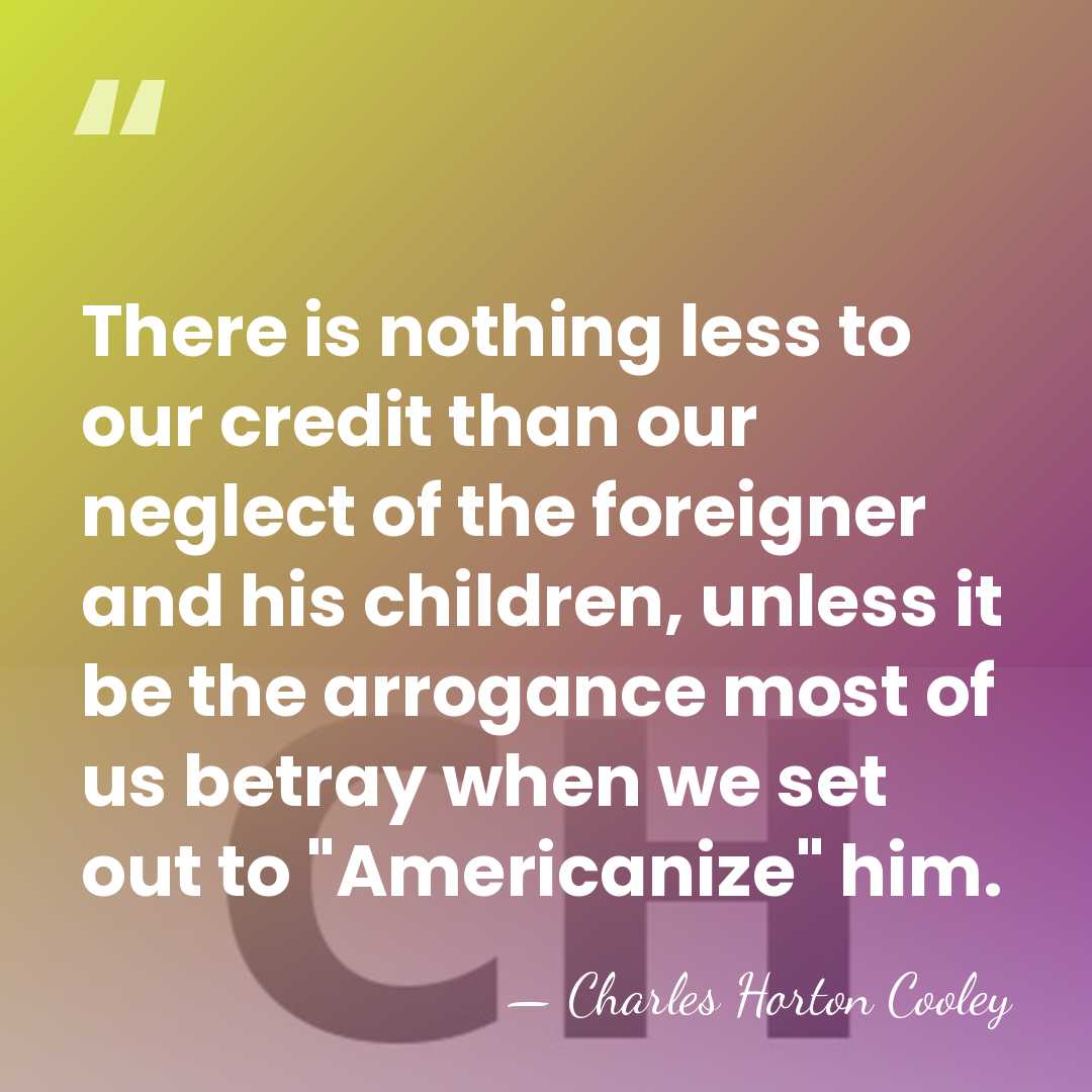 There is nothing less to our credit than our neglect of the&hellip; - Charles Horton Cooley