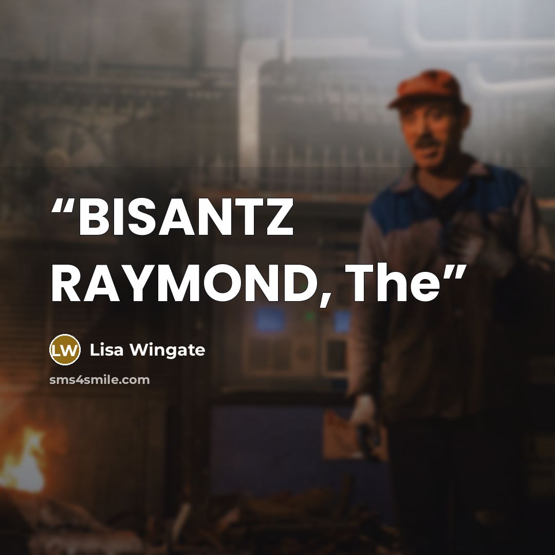“BISANTZ RAYMOND, The” quote by Lisa Wingate