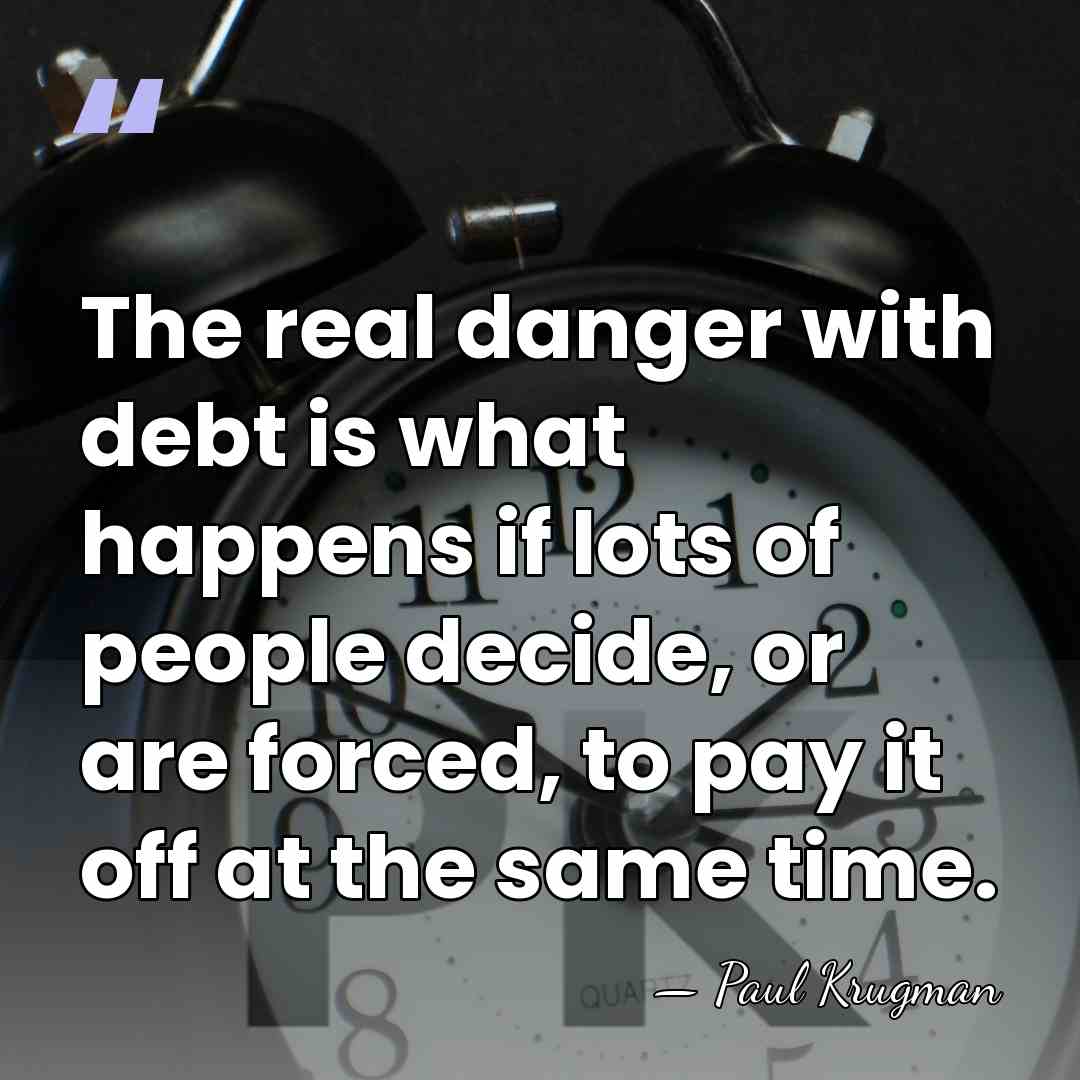 The real danger with debt is what happens if lots of people&hellip; - Paul Krugman
