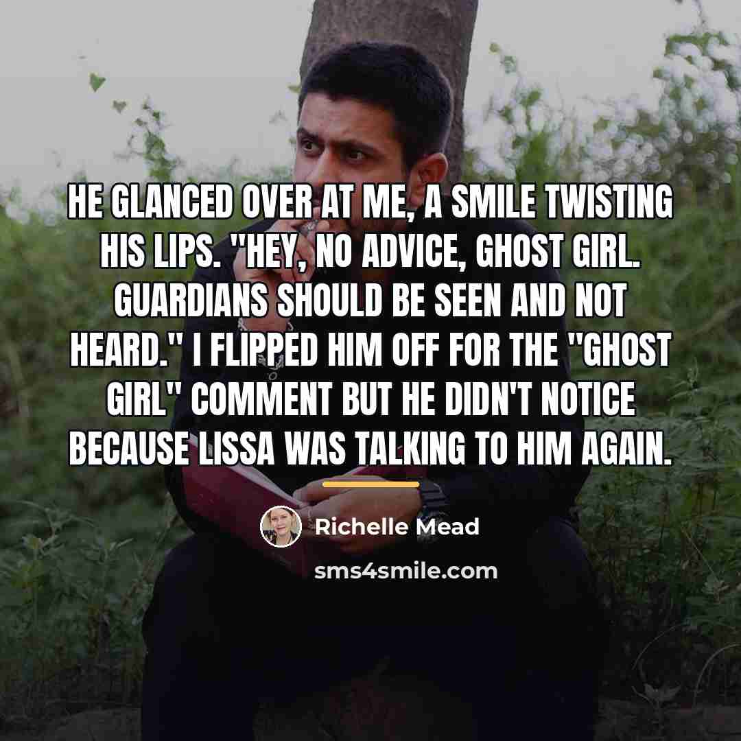 “He glanced over at me, a smile twisting his lips.…” quote by Richelle Mead