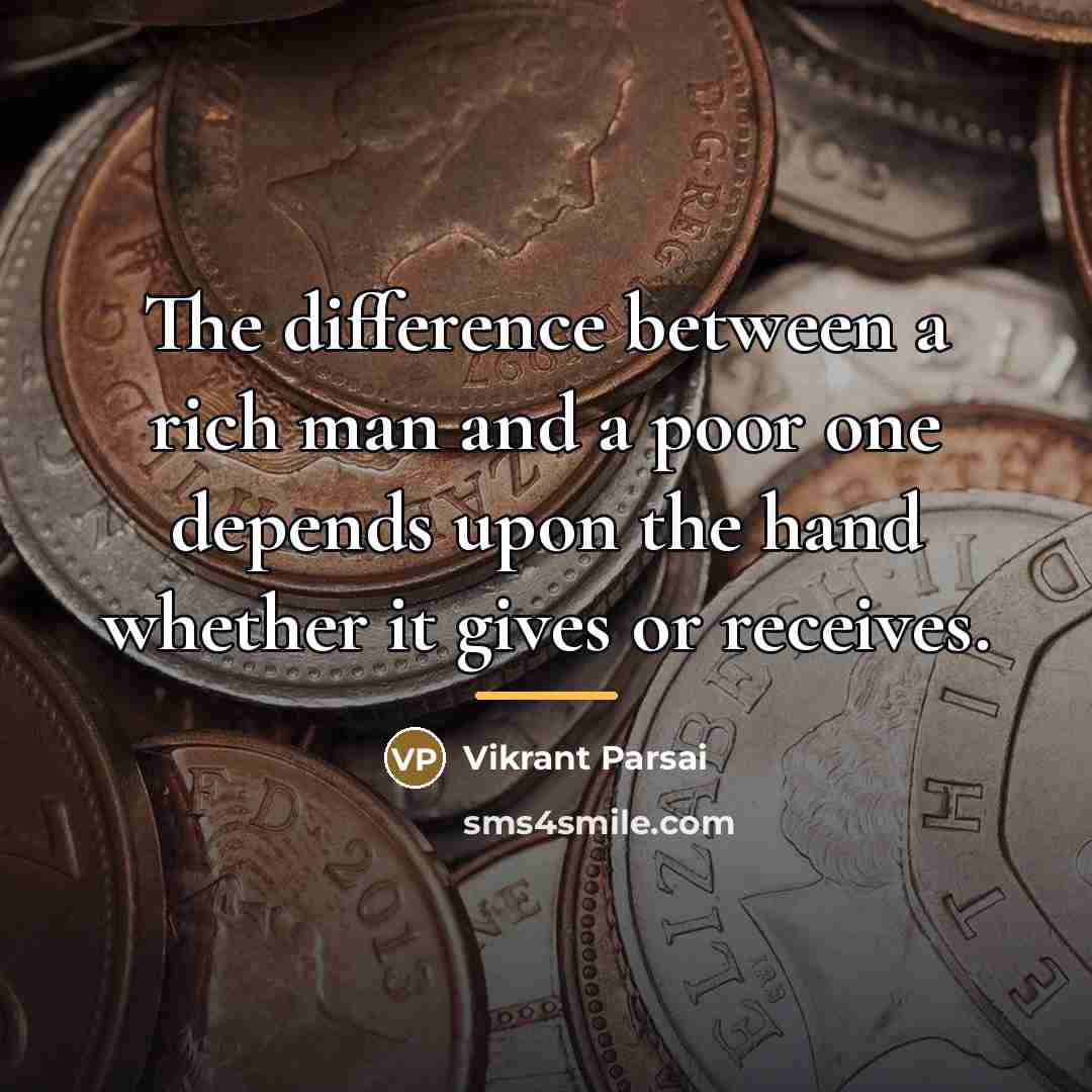 “The difference between a rich man and a poor one…” quote by Vikrant Parsai