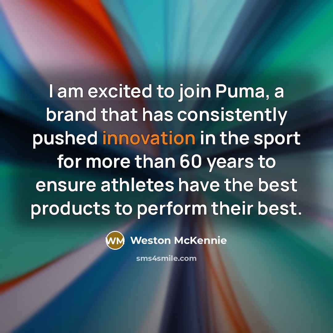 “I am excited to join Puma, a brand that has…” quote by Weston McKennie