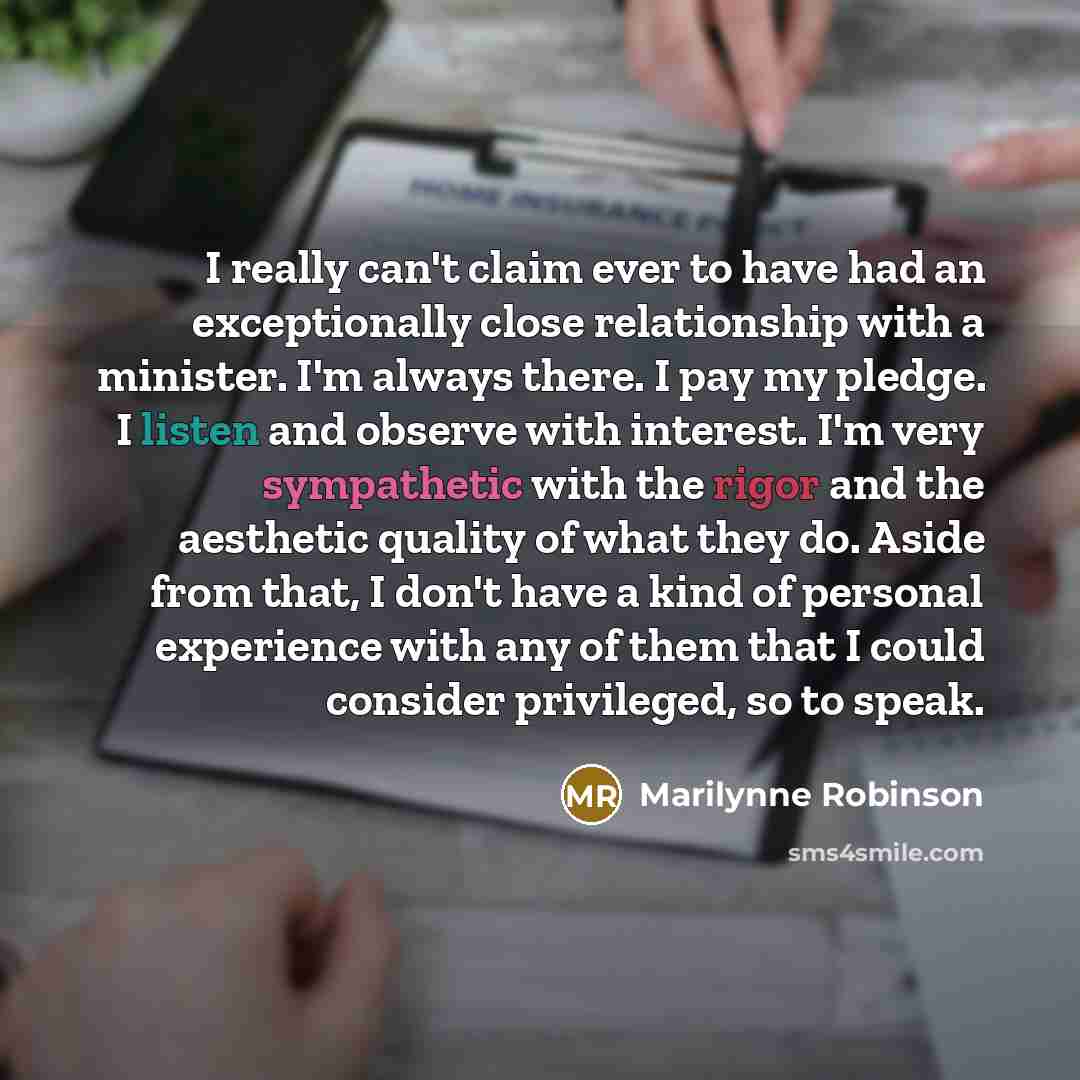 “I really can't claim ever to have had an exceptionally…” quote by Marilynne Robinson