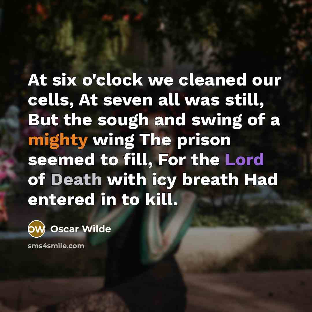 “At six o'clock we cleaned our cells, At seven all…” quote by Oscar Wilde