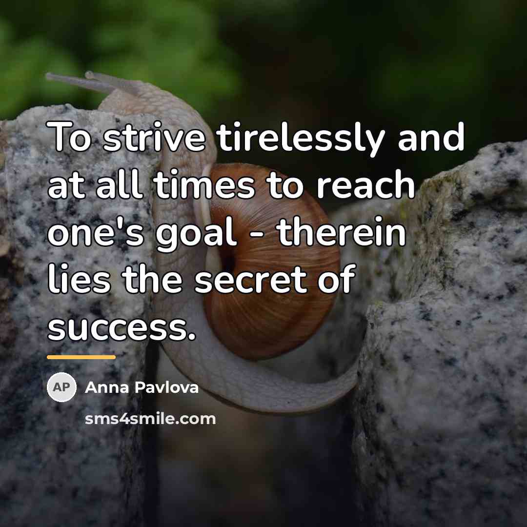 “To strive tirelessly and at all times to reach one's…” quote by Anna Pavlova