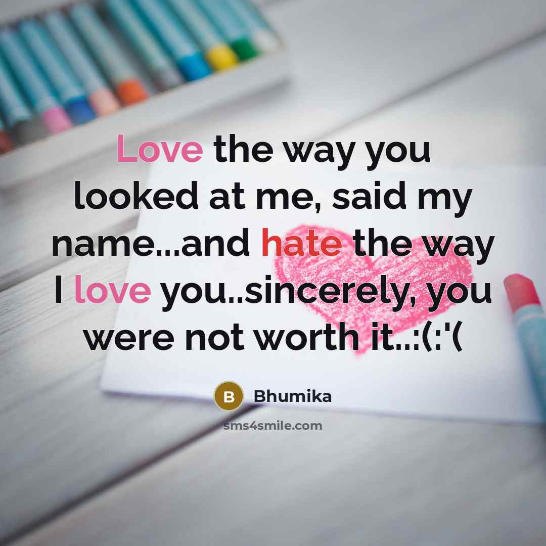 “Love the way you looked at me, said my name...and…” quote by Bhumika
