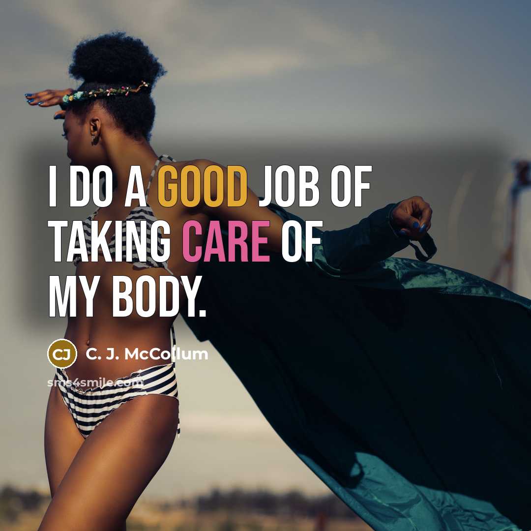 “I do a good job of taking care of my…” quote by C. J. McCollum