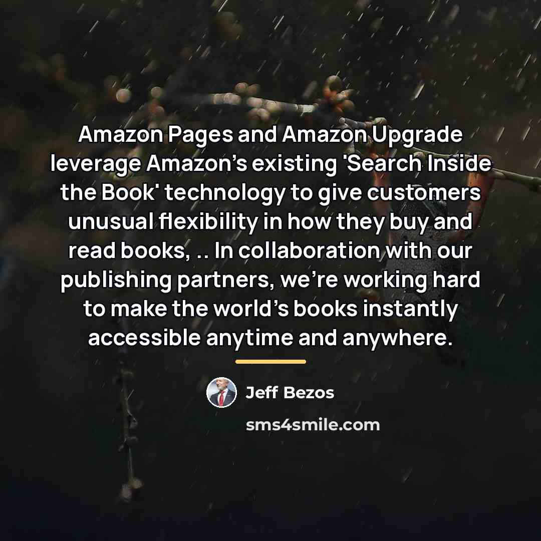 “Amazon Pages and Amazon Upgrade leverage Amazon's existing 'Search Inside…” quote by Jeff Bezos