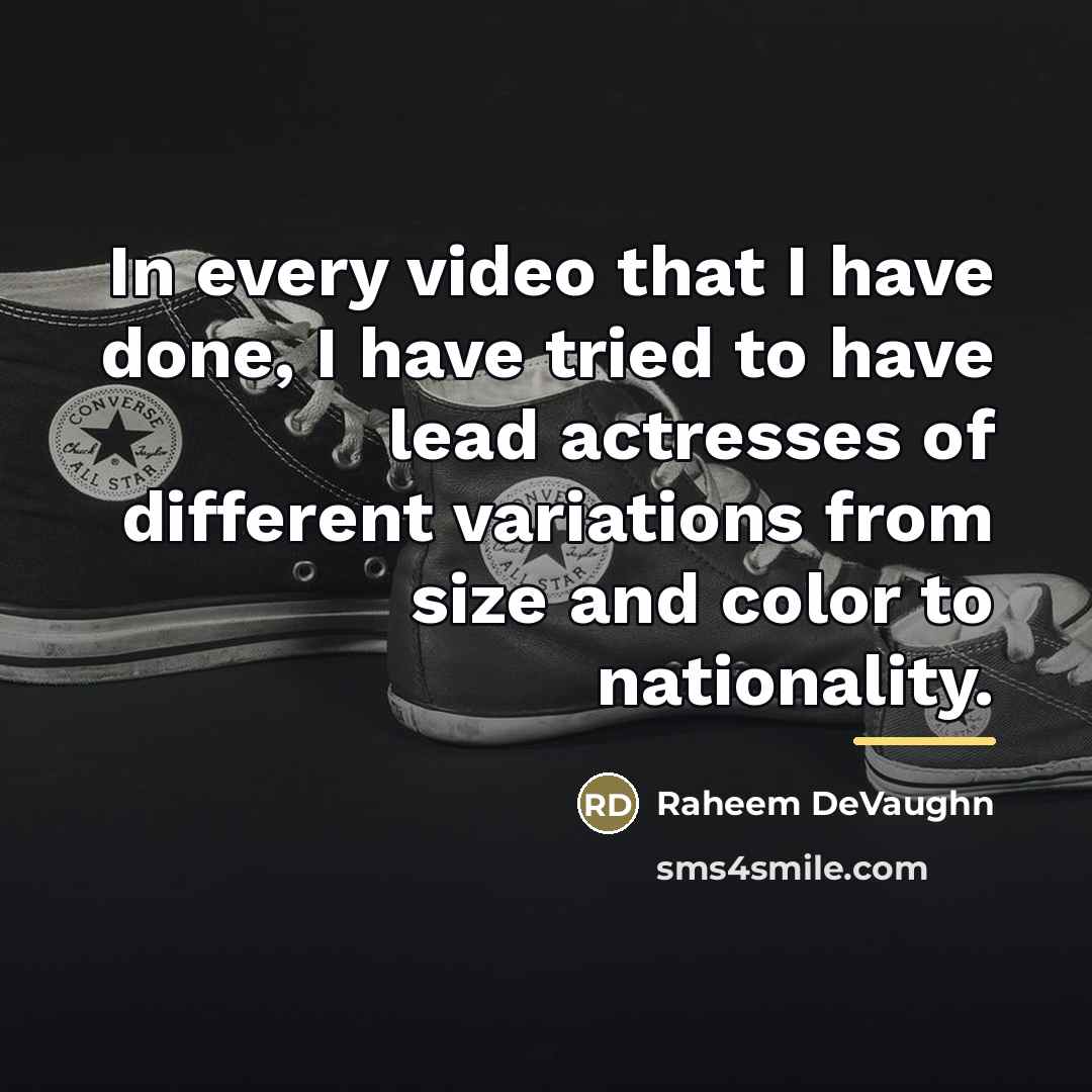 “In every video that I have done, I have tried…” quote by Raheem DeVaughn