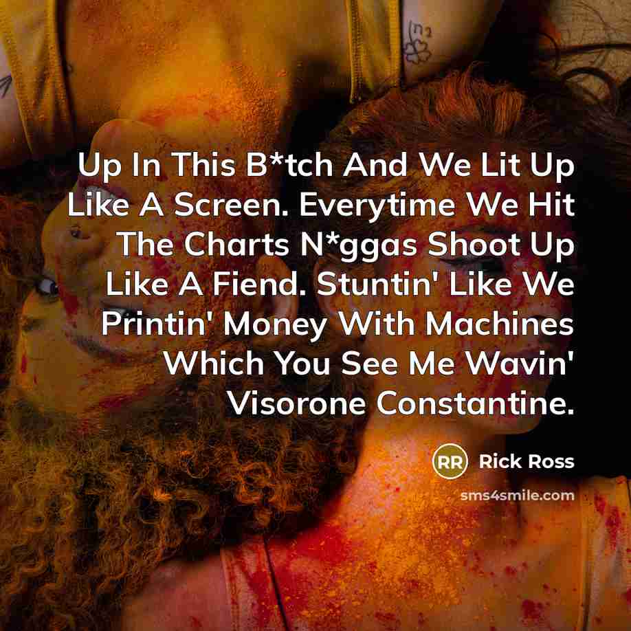 “Up In This B*tch And We Lit Up Like A…” quote by Rick Ross