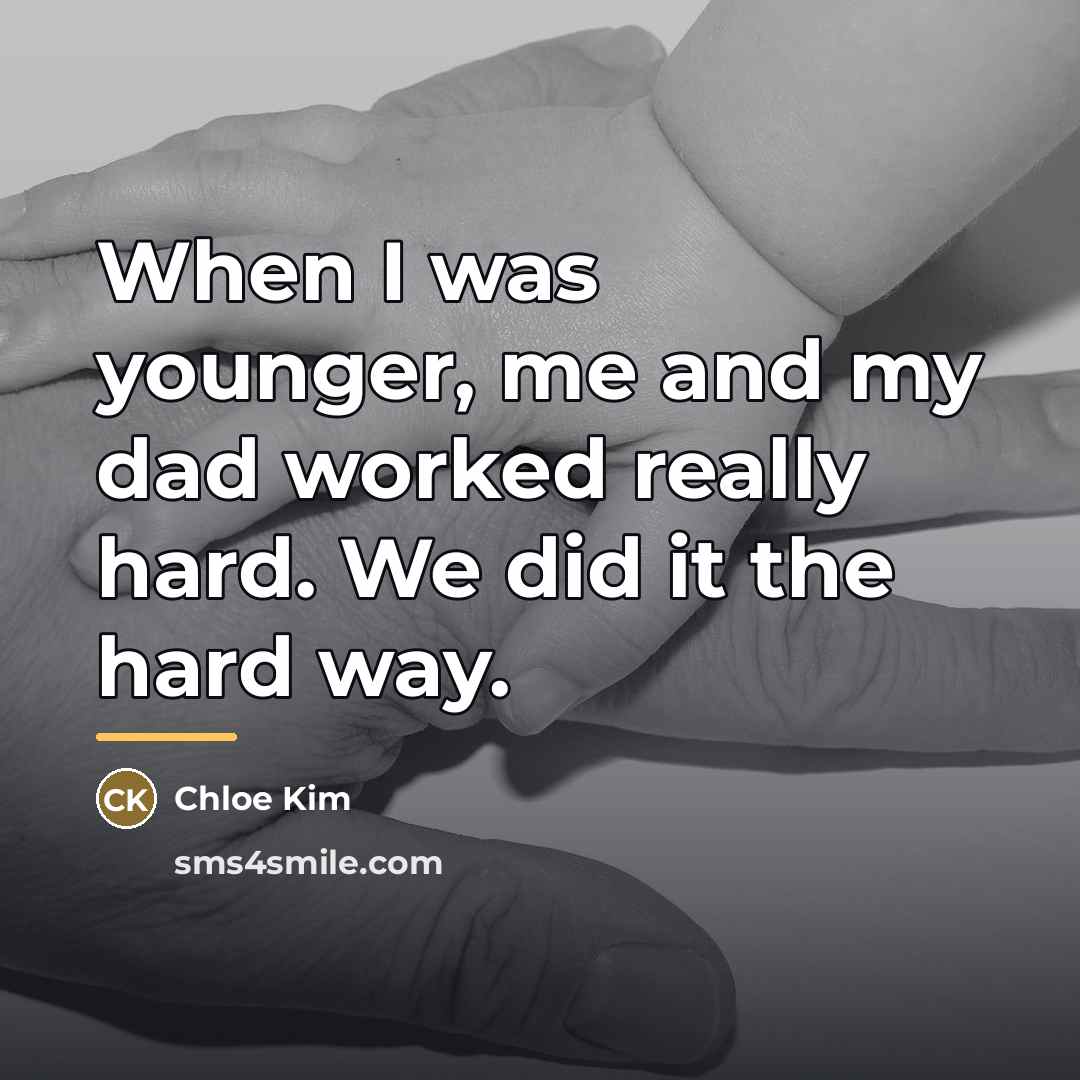“When I was younger, me and my dad worked really…” quote by Chloe Kim