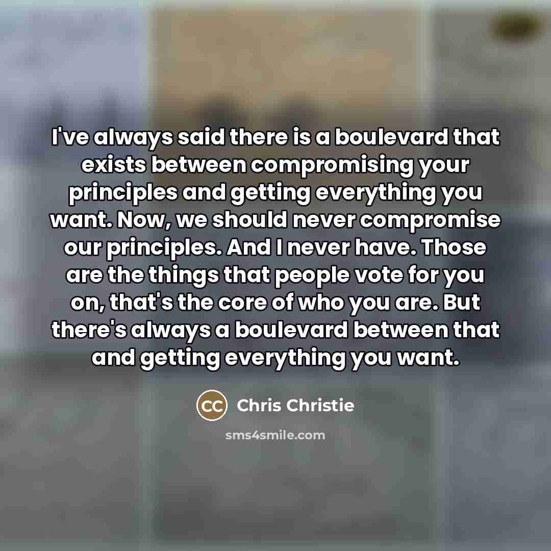 “I've always said there is a boulevard that exists between…” quote by Chris Christie