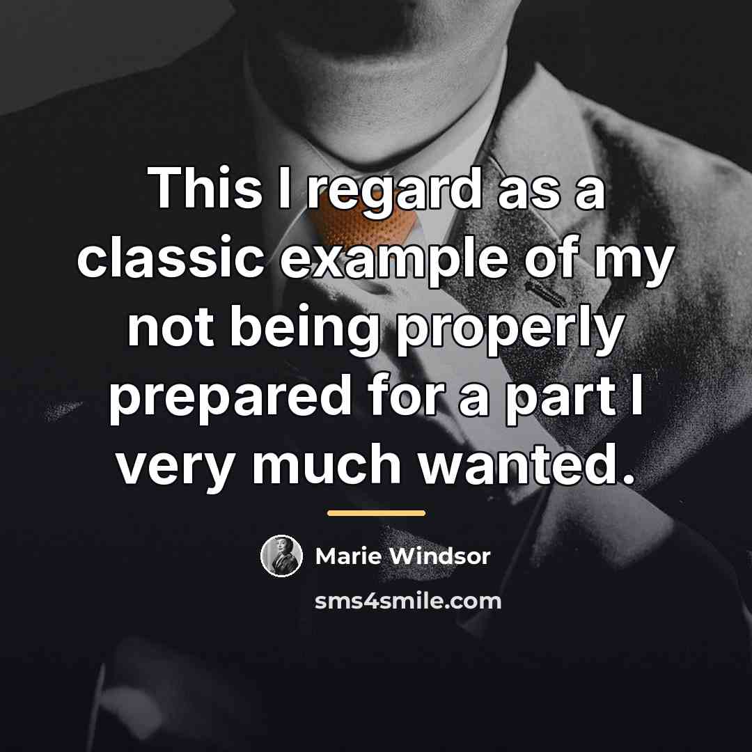 “This I regard as a classic example of my not…” quote by Marie Windsor