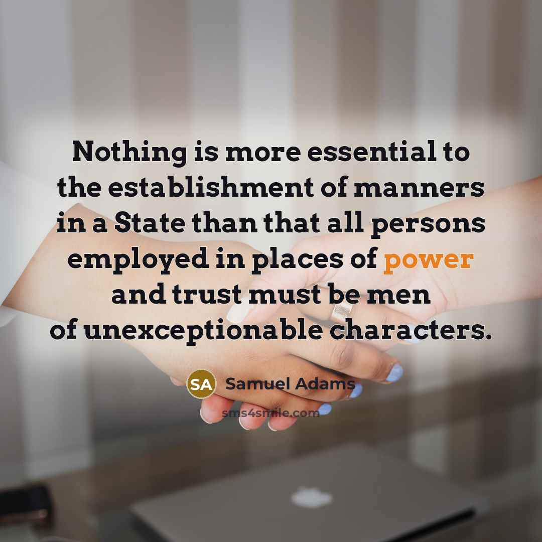 “Nothing is more essential to the establishment of manners in…” quote by Samuel Adams