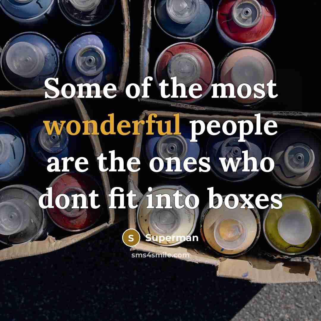 “Some of the most wonderful people are the ones who…” quote by Superman