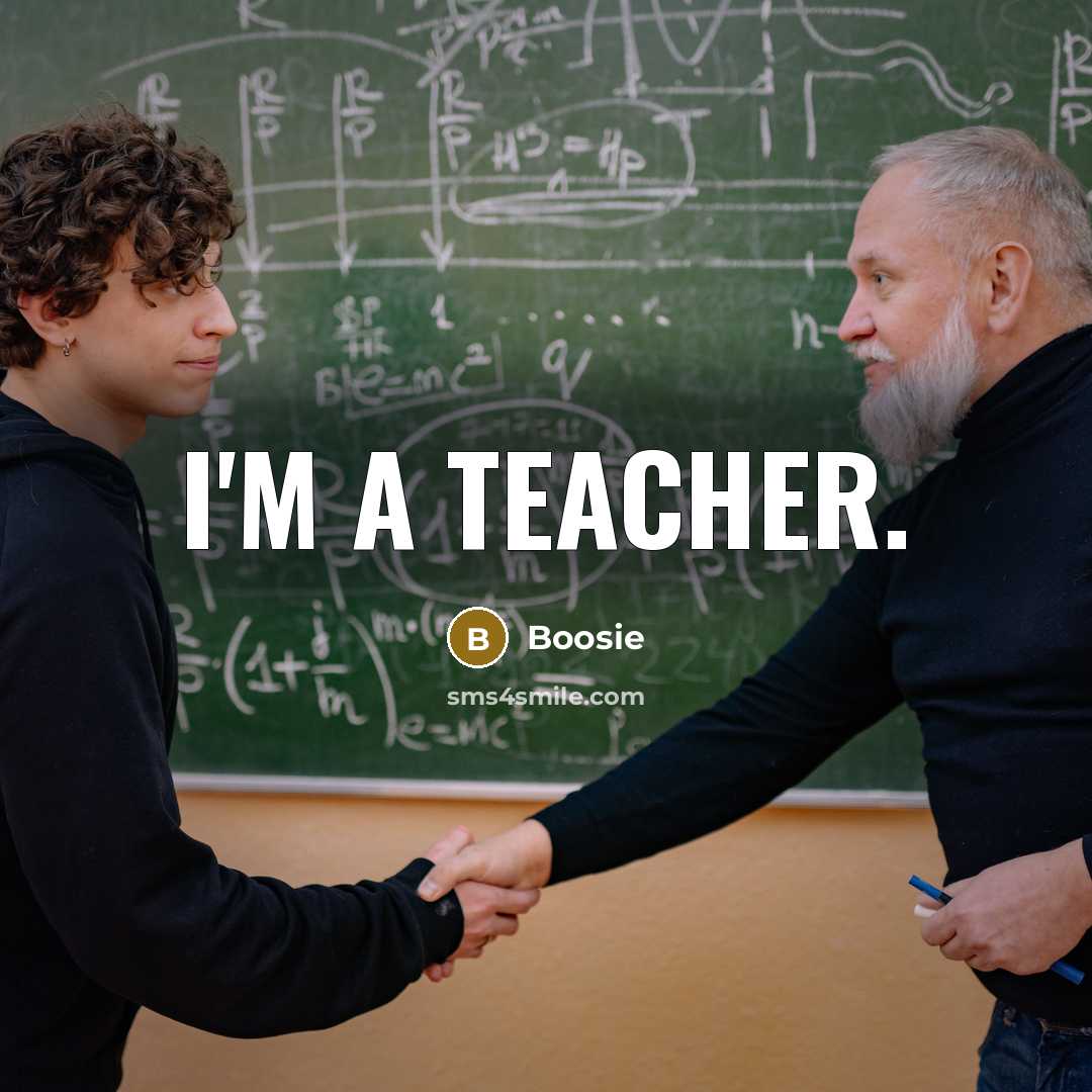 “I'm a teacher.…” quote by Boosie