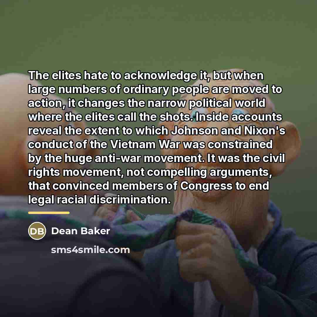 “The elites hate to acknowledge it, but when large numbers…” quote by Dean Baker