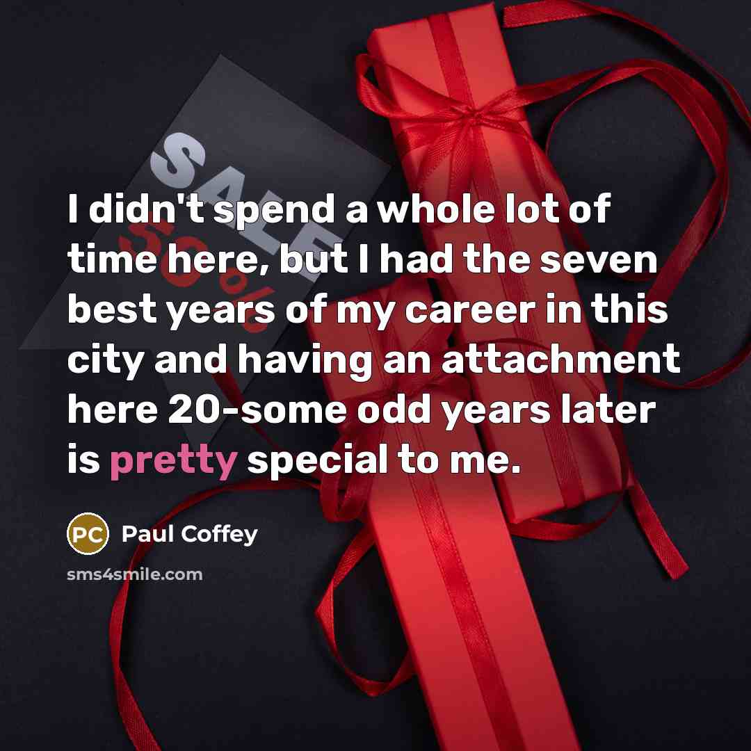 “I didn't spend a whole lot of time here, but…” quote by Paul Coffey