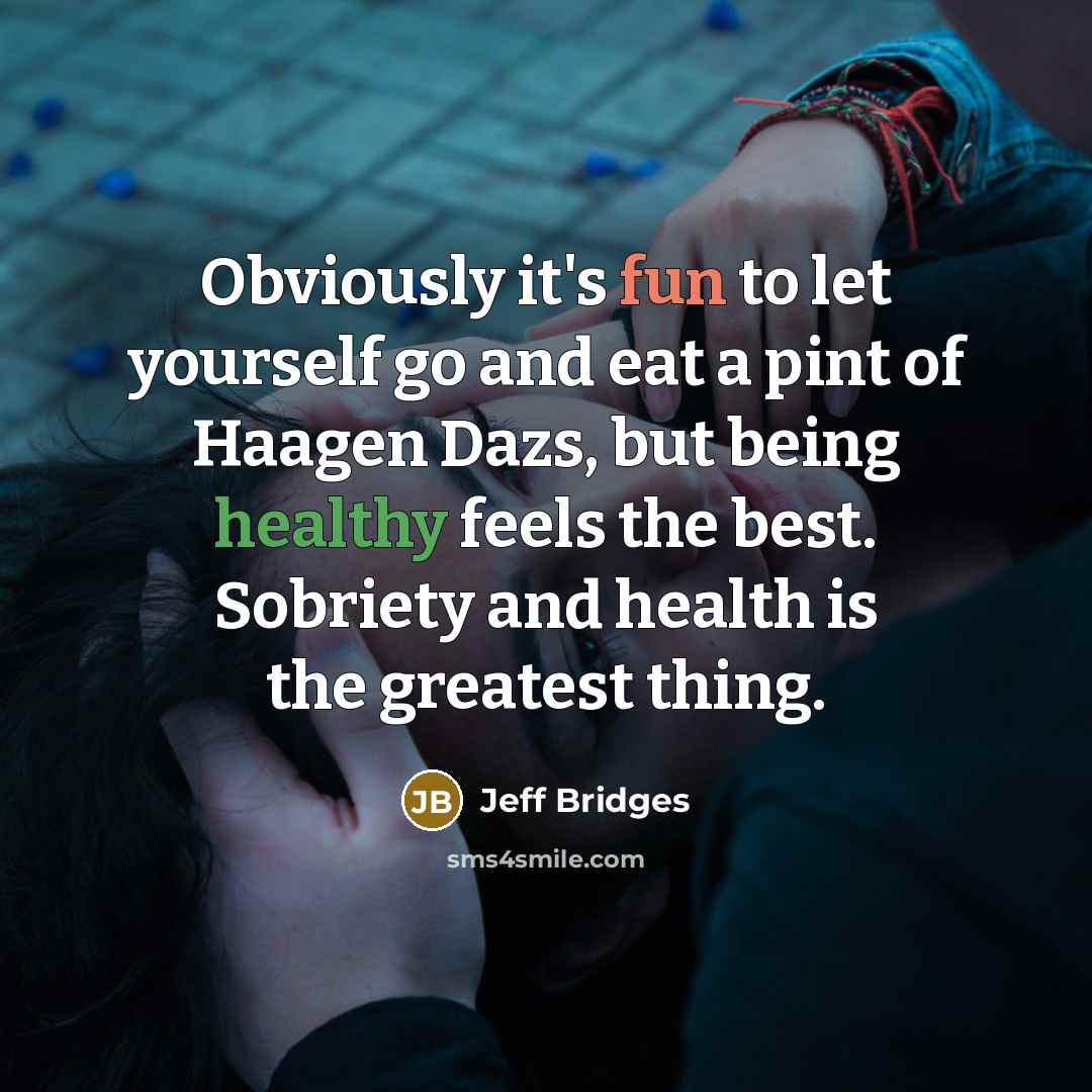 “Obviously it's fun to let yourself go and eat a…” quote by Jeff Bridges