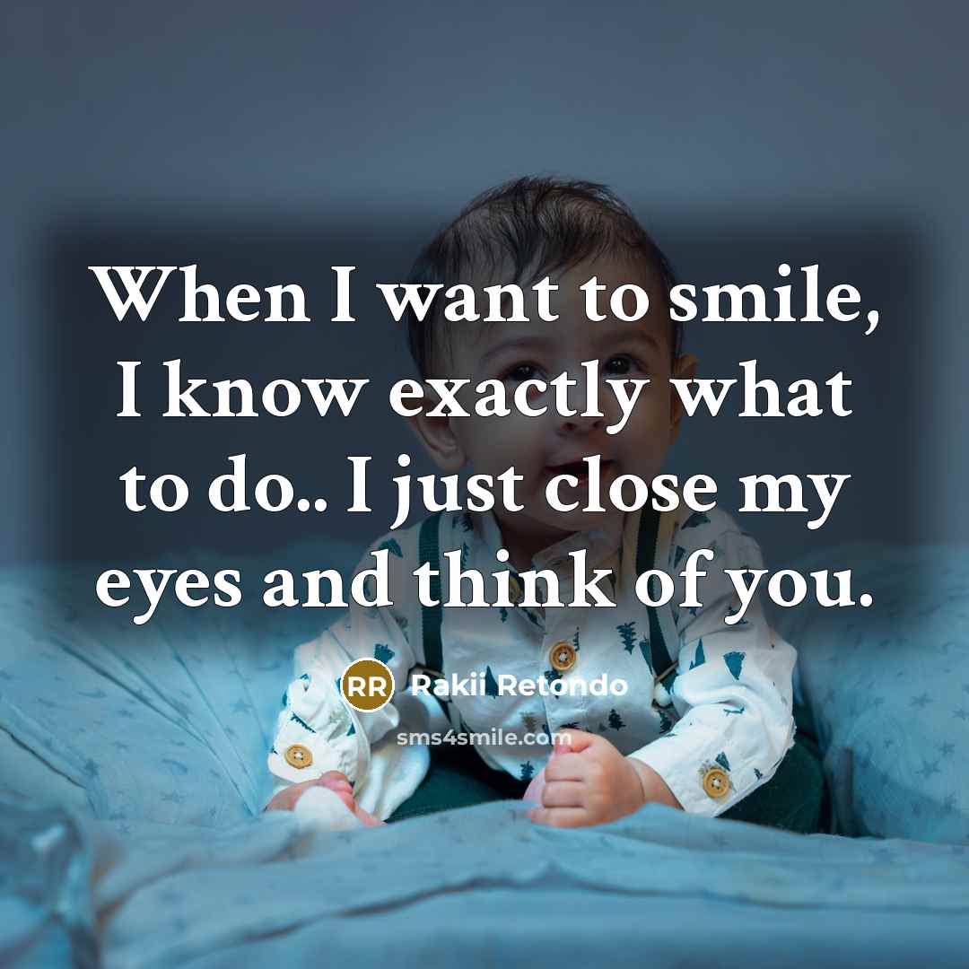 “When I want to smile, I know exactly what to…” quote by Rakii Retondo