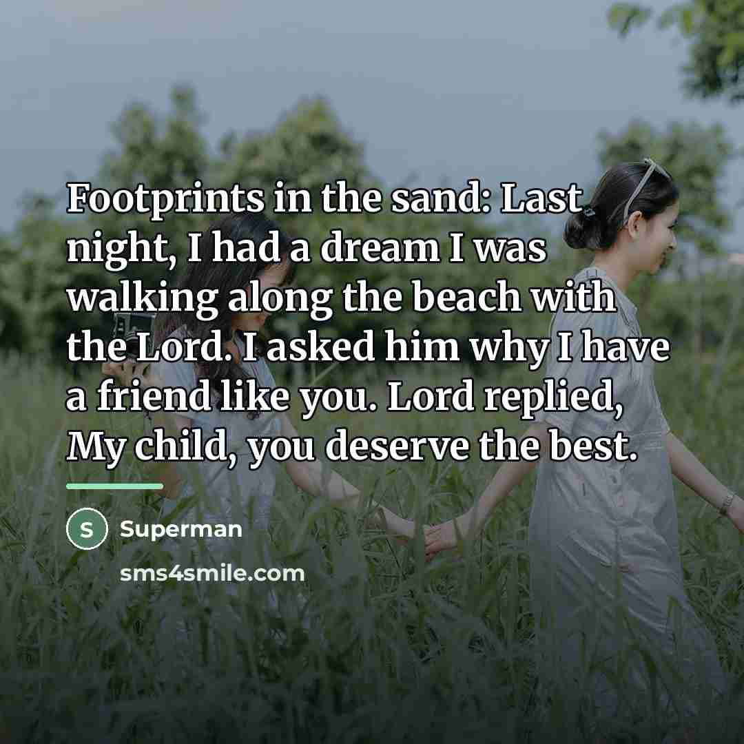 “Footprints in the sand: Last night, I had a dream…” quote by Superman