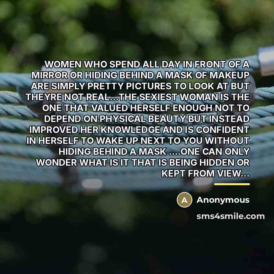 “WOMEN WHO SPEND ALL DAY IN FRONT OF A MIRROR…” quote by Anonymous