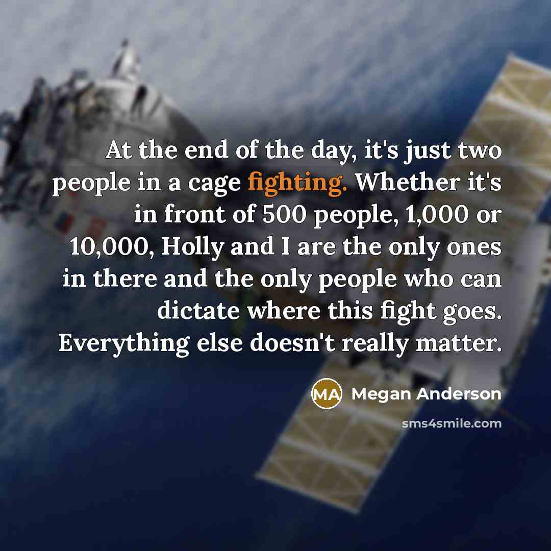 “At the end of the day, it's just two people…” quote by Megan Anderson