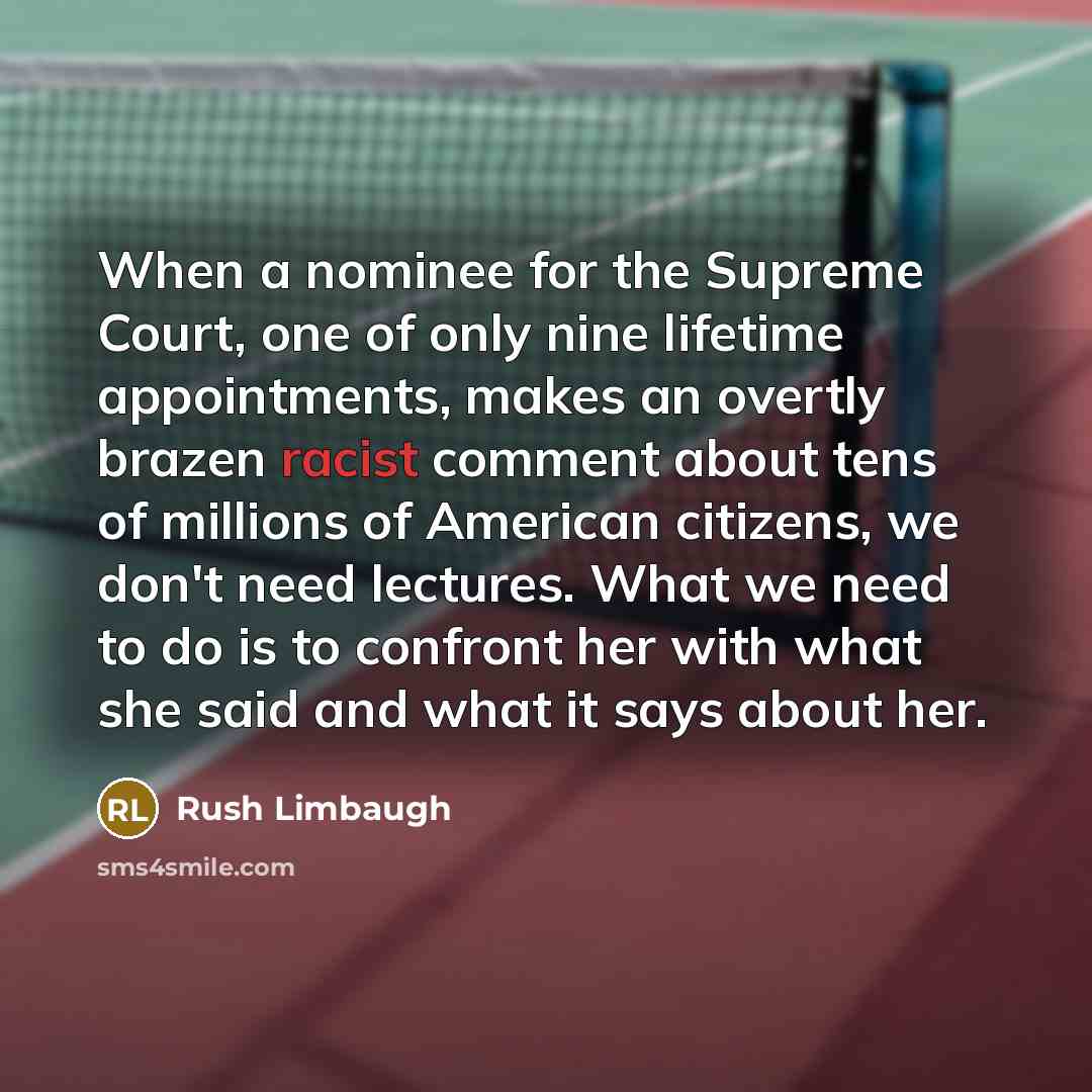 “When a nominee for the Supreme Court, one of only…” quote by Rush Limbaugh