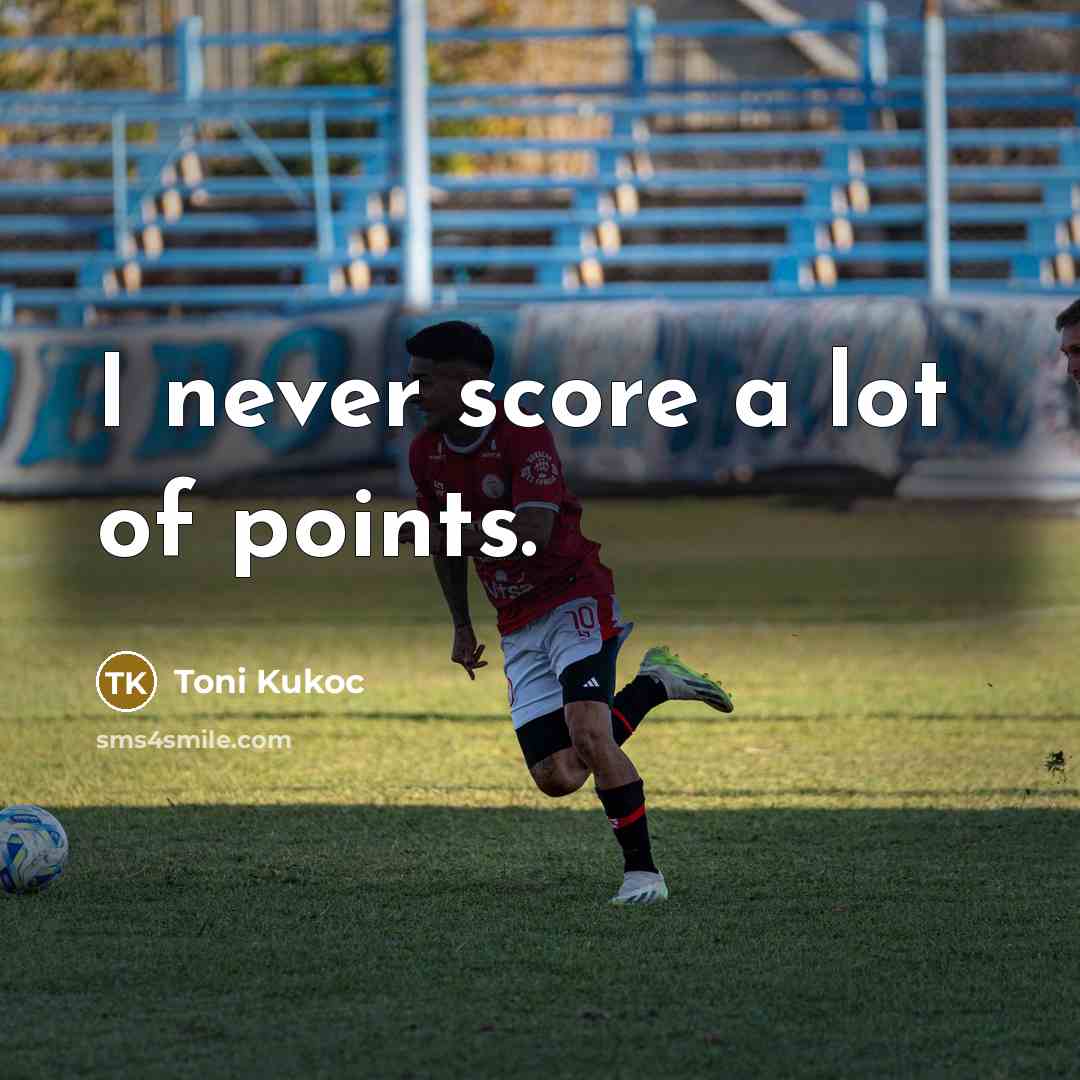 “I never score a lot of points.…” quote by Toni Kukoc
