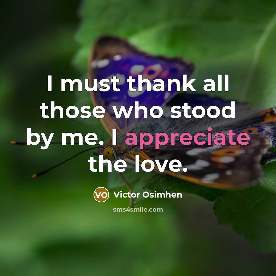 “I must thank all those who stood by me. I…” quote by Victor Osimhen