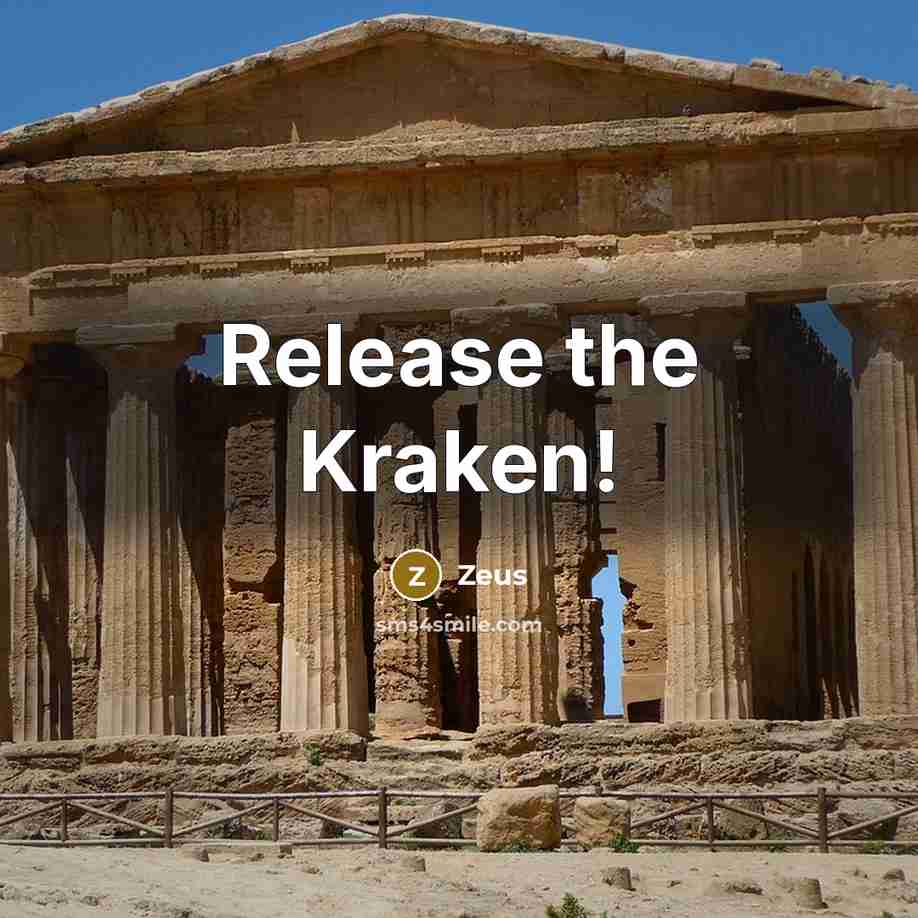 “Release the Kraken!” quote by Zeus