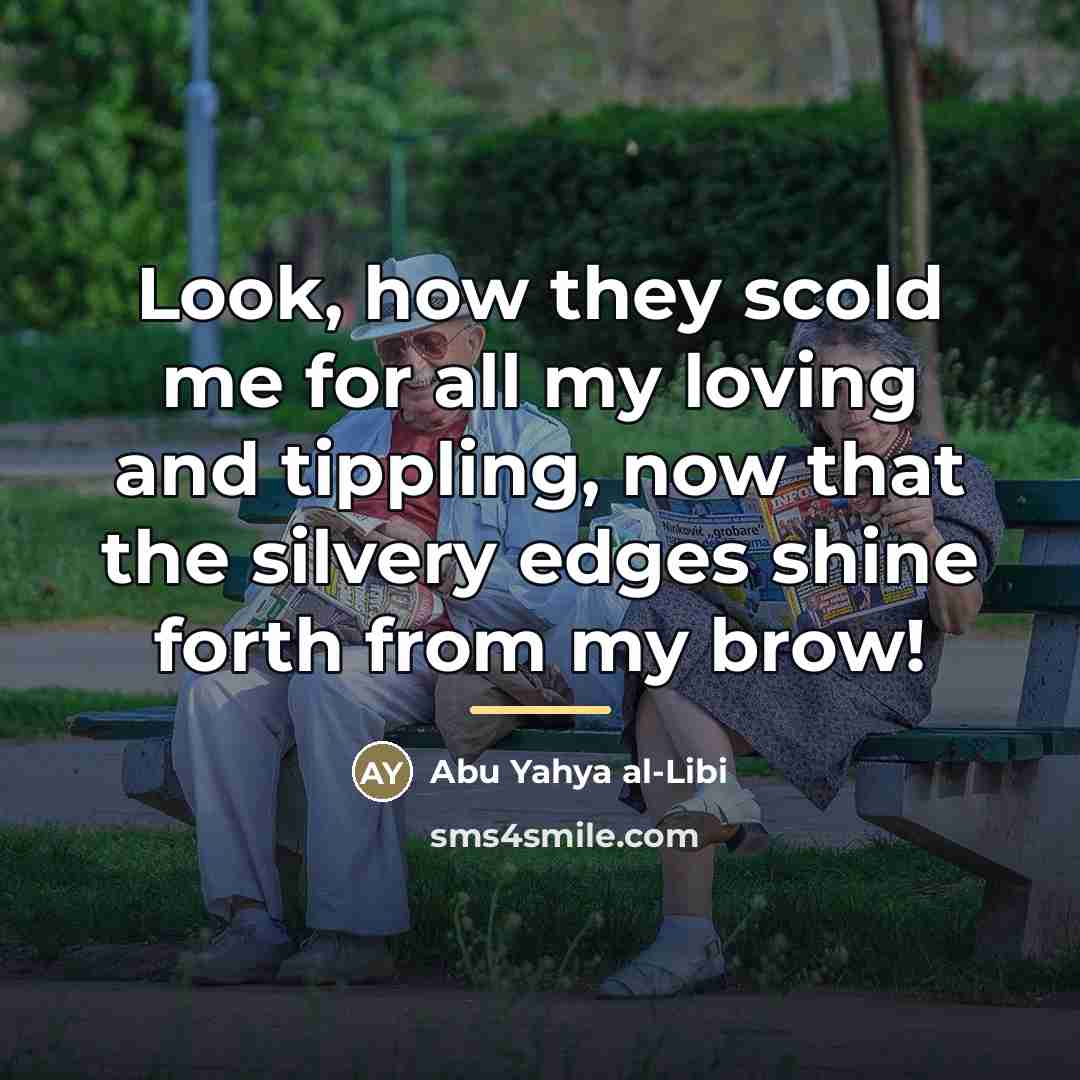 “Look, how they scold me for all my loving and…” quote by Abu Yahya al-Libi
