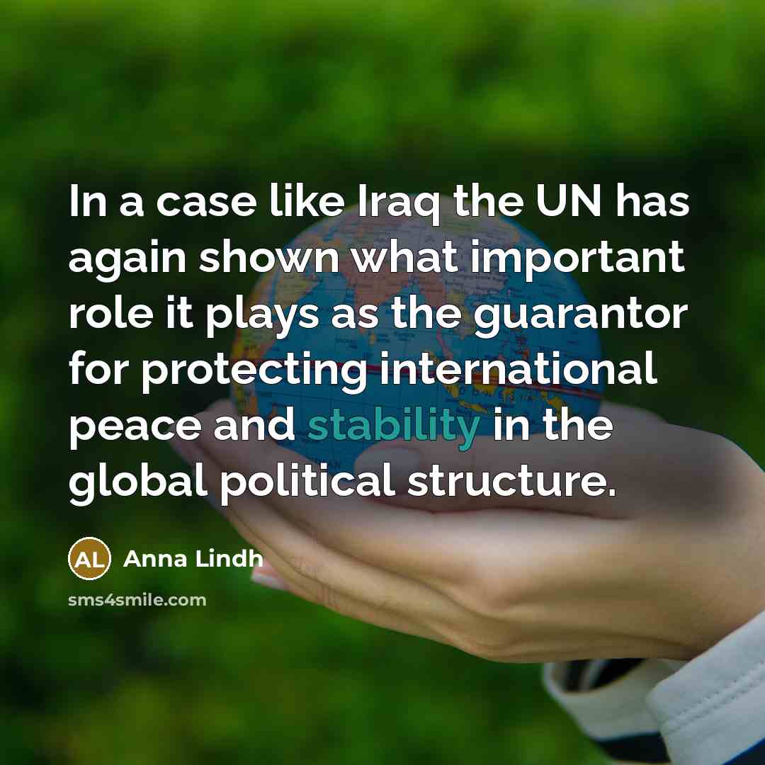 “In a case like Iraq the UN has again shown…” quote by Anna Lindh