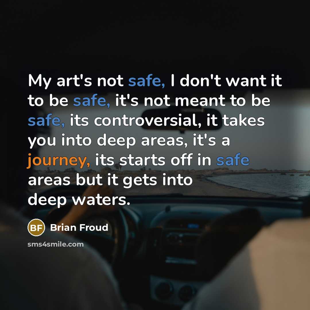 “My art's not safe, I don't want it to be…” quote by Brian Froud