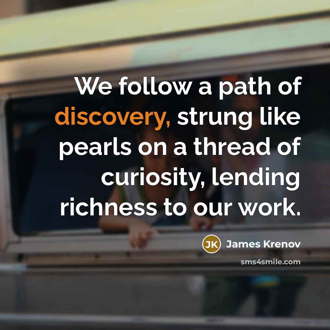 “We follow a path of discovery, strung like pearls on…” quote by James Krenov