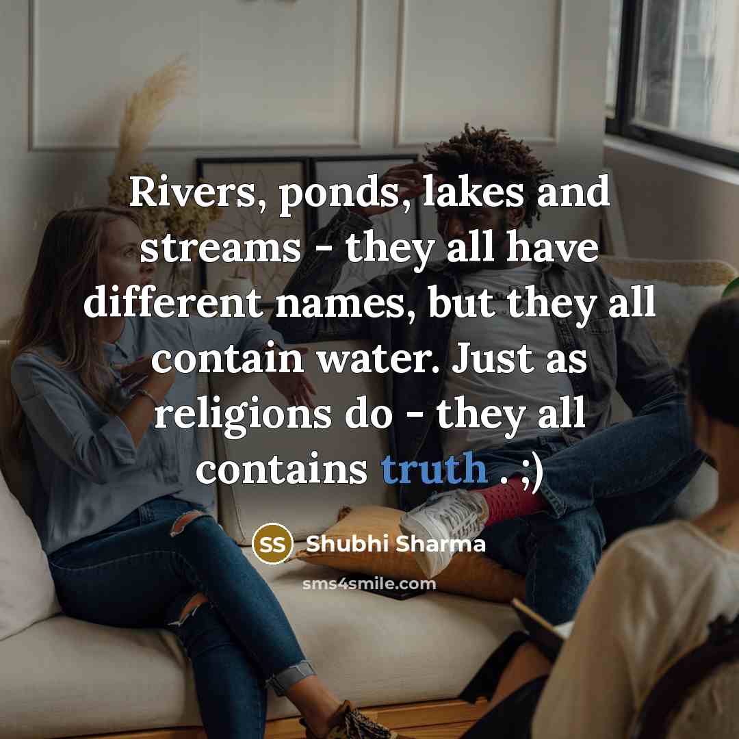“Rivers, ponds, lakes and streams - they all have different…” quote by Shubhi Sharma