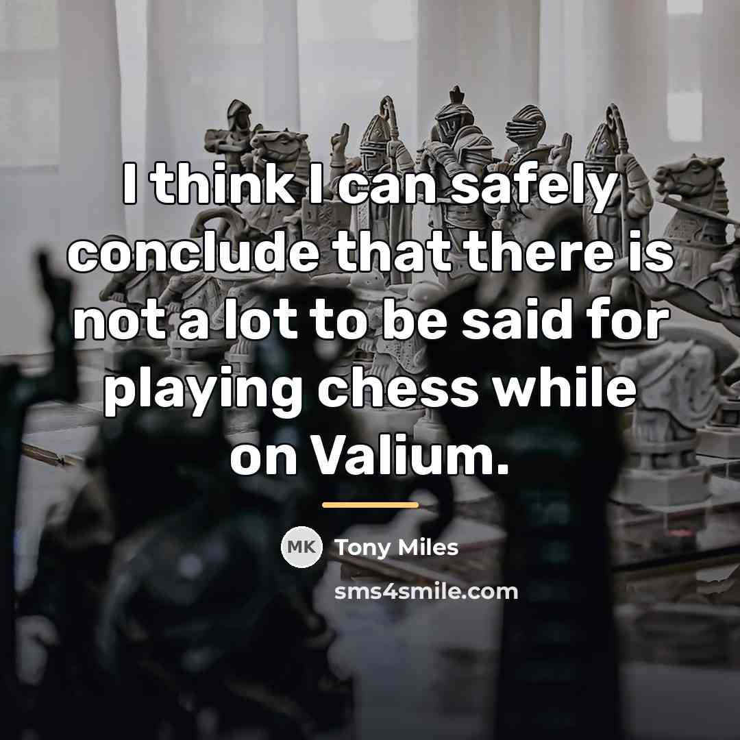 “I think I can safely conclude that there is not…” quote by Tony Miles