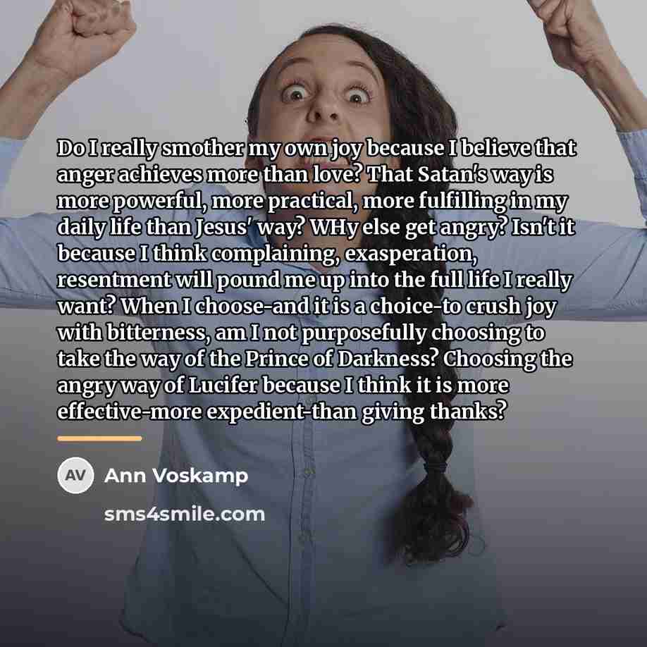 “Do I really smother my own joy because I believe…” quote by Ann Voskamp