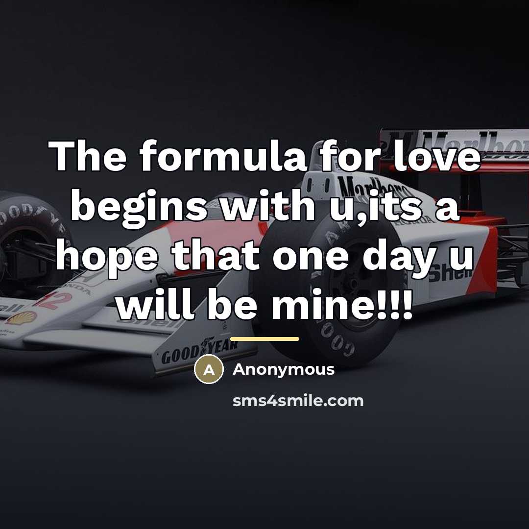 “The formula for love begins with u,its a hope that…” quote by Anonymous