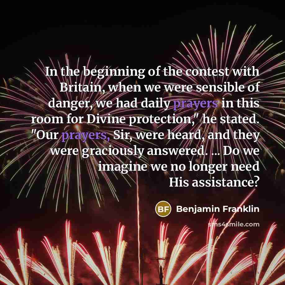 “In the beginning of the contest with Britain, when we…” quote by Benjamin Franklin