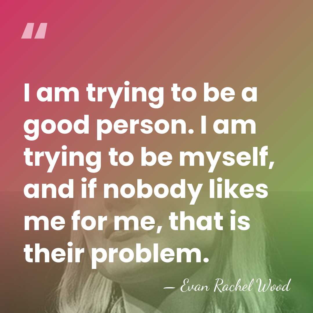I am trying to be a good person. I am trying to&hellip; - Evan Rachel Wood