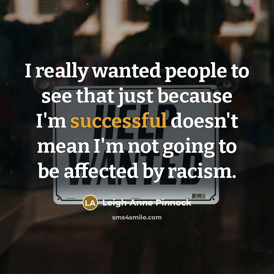 “I really wanted people to see that just because I'm…” quote by Leigh-Anne Pinnock