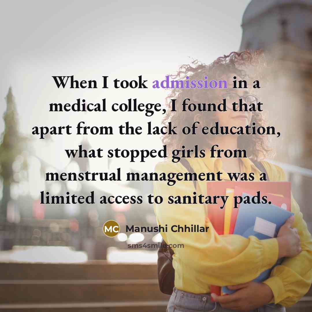 “When I took admission in a medical college, I found…” quote by Manushi Chhillar